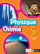 Physique-Chimie 5e&nbsp;- &Eacute;dition 2010